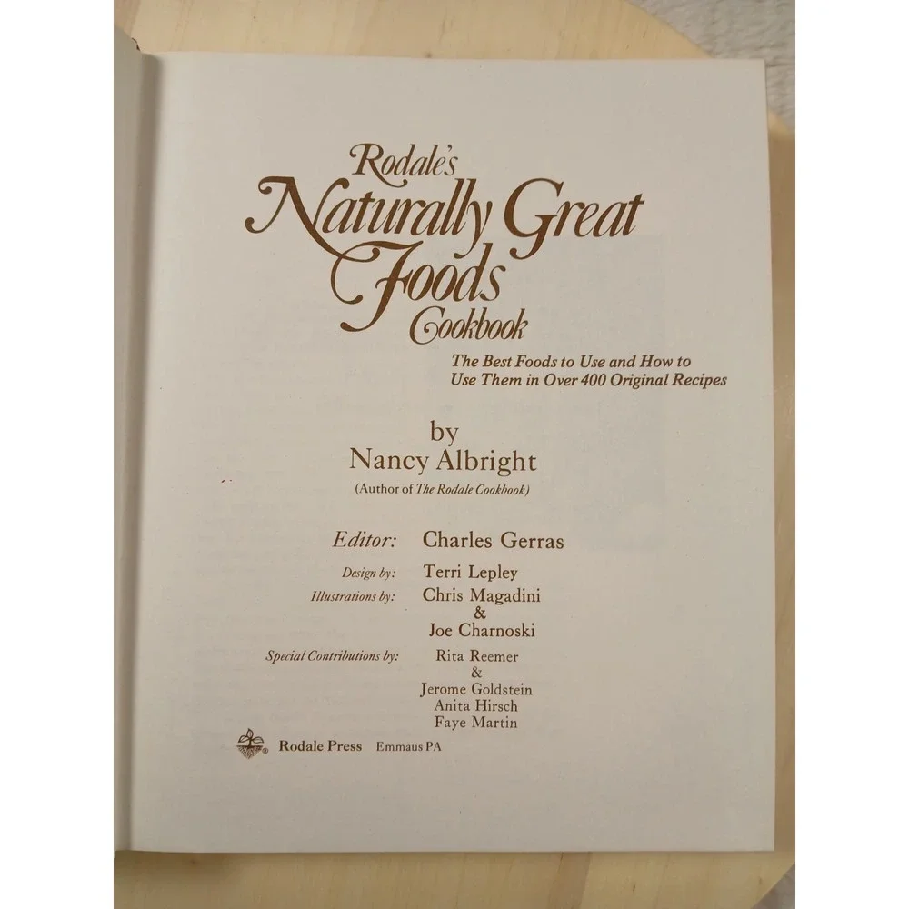 Rodale's Naturally Great Foods Cookbook by Nancy‎ Albright 1977 Vintage HC Book